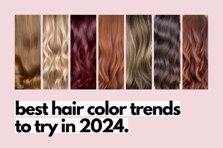 Top 5 Hair Color Trends for 2024